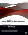 Adobe® Flex® 4.5 Fundamentals