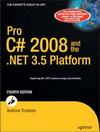 Pro C# 2008 and the .NET 3.5 Platform
