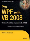 Pro WPF with VB 2008