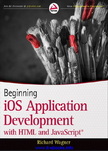 Beginning iOS Application Development with HTML and JavaScript