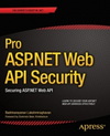 Pro ASP.NET Web API Security