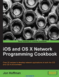 iOS and OS X Network Programming Cookbook