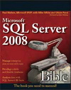Microsoft® SQL Server® 2008 Bible