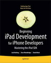 Beginning iPad Development for iPhone Developers
